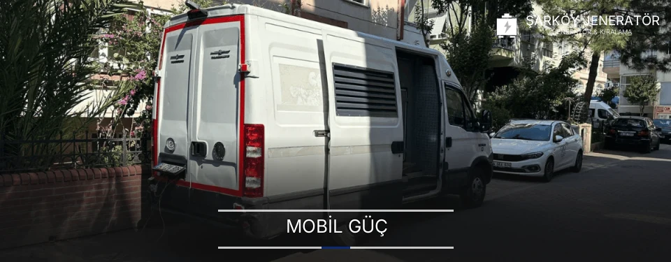 Şarköy Taşınabilir Mobil Jeneratör Kiralama Firmaları